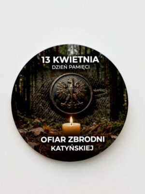 Magnes 13 kwietnia - Dzień Pamięci Ofiar Zbrodni Katyńskiej - obrazek 3