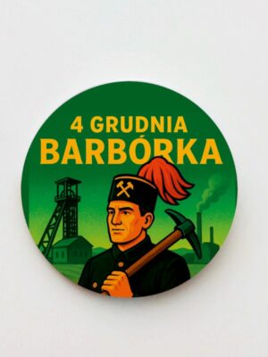 Przypinka Barbórka - 4 grudnia - obrazek 6
