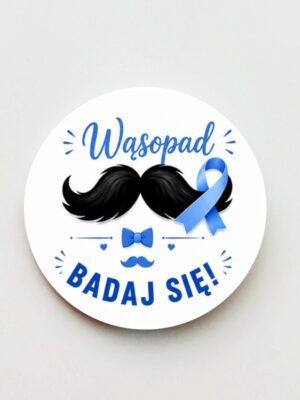 Magnes Niebieska Wstążka - MOVEMBER - WĄSOPAD - BADAJ SIĘ! - obrazek 5